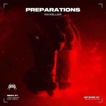 Raxeller - Preparations