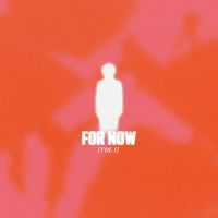 Snazzy - For Now, Vol. 1