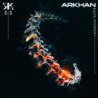 arkhan - Rave Monday