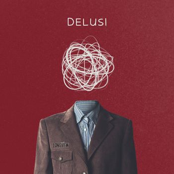 Longview - Delusi