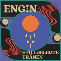 ENGIN - Stillgelegte Tränen (Explicit)