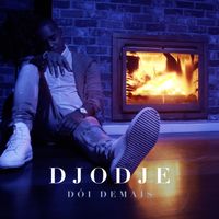 Djodje - Dói Demais