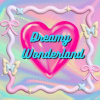 DaRia - Dreamy Wonderland