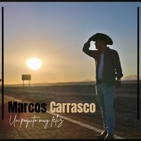Marcos Carrasco - Un Poquito Muy Feliz