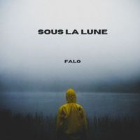 Falo - Sous la lune (Explicit)