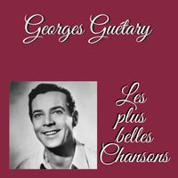 Georges Guetary - Les Plus Belle Chanson