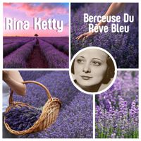 Rina Ketty - Berceuse du Rêve Bleu
