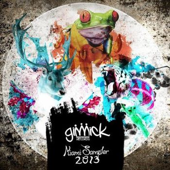 Various Artists - Gimmick Miami Sampler 2013