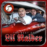 Lil Raider - Goldtoes Presents: The Best of Lil' Raider (Explicit)