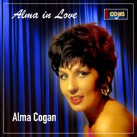 Alma Cogan - Alma In Love (2025 Remaster)