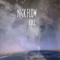 NICK FLOW - Full