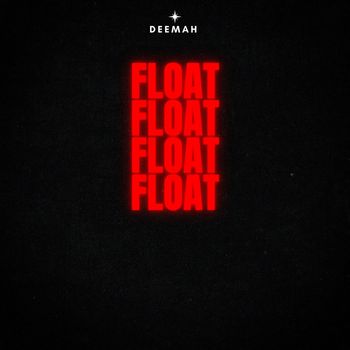 DEEMAH - Float