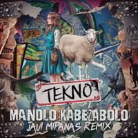 Manolo Kabezabolo - Tekno (Javi Mipanas Remix)