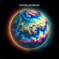 Moving Gradients - Dream Glow