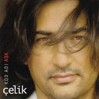 Çelik - Kod Adı Aşk