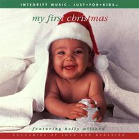 Kelly Willard - My First Christmas