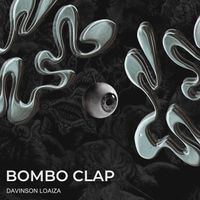 DAVINSON LOAIZA - BOMBO CLAP