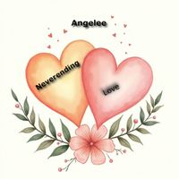 Angelee - Neverending Love