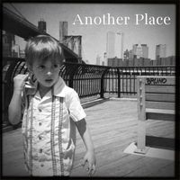 Bruno - Another Place