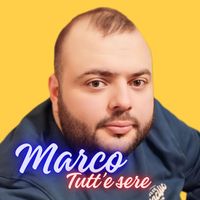 Marco - Tutt' E Sere