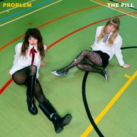 The Pill - Problem