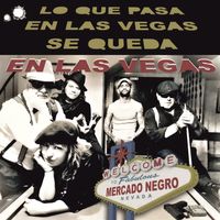 Mercado Negro - Lo Que Pasa en Las Vegas Se Queda en Las Vegas