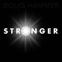 Doug Hammer - Stronger