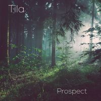 Tila - Prospect