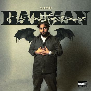 Mamo - BATMAN (Explicit)