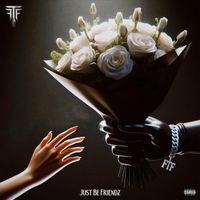 RAMBO - JustBFriendz (Explicit)