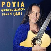 POVIA - Quando as Crianças Fazem Uau!!