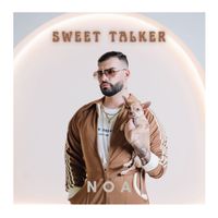 NOA - Sweet Talker (Explicit)