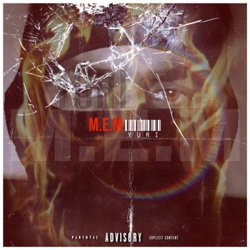 YURI - M.E.M (Explicit)