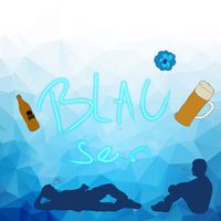 Vita - Blau Sein (Explicit)