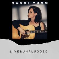 Sandi Thom - LIVE & UNPLUGGED