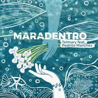 Telmary - Maradentro