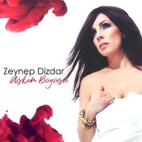 Zeynep Dizdar - Aşkın Büyüsü