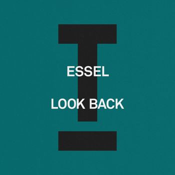 ESSEL - Look Back
