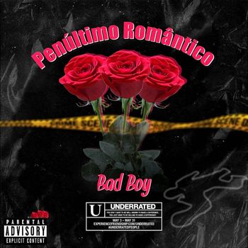 Bad Boy - Penúltimo romântico (Explicit)