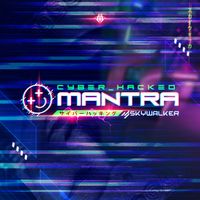 Skywalker - Cyber_Hacked Mantra