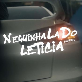 Cashley - Neguinha la do Letícia