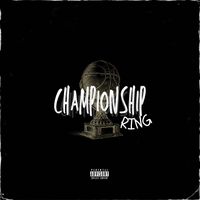 Weso - Championship Ring (Explicit)