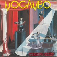 Mogambo - Tiempo Cero