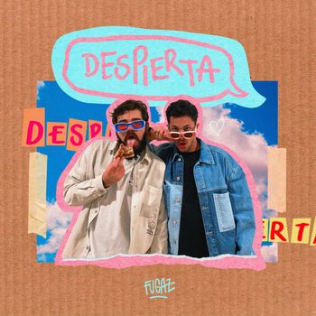 Fugaz - Despierta