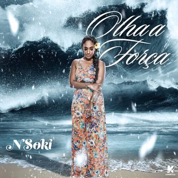 Nsoki - Olha a Força