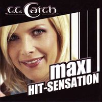 C.C. Catch - Maxi Hit Sensation