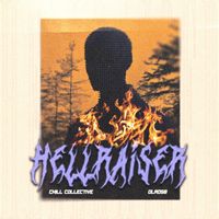 Chill Collective - Hellraiser