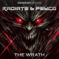 DJ Radiate & Psyco - The Wrath
