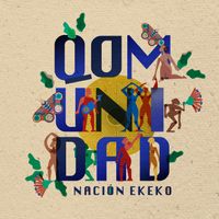 Nación Ekeko - Qomunidad