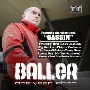 Baller - One Year Later (Explicit)